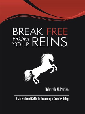 cover image of Break Free from Your Reins